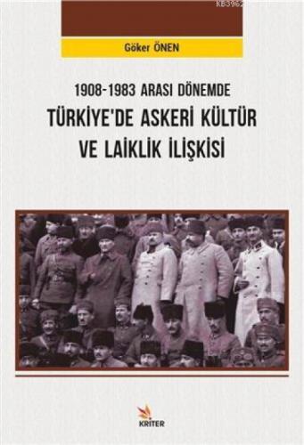 1908-1983 Arası Dönemde Türkiye'de Askeri Kültür ve Laiklik İlişkisi  Frontansicht 1