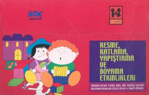 Kesme, Katlama, Yapıþtırma ve Boyama Etkinlikleri  Frontansicht 1