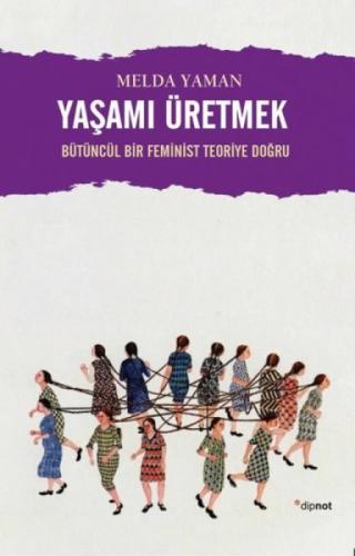 Yaþamı Üretmek  Frontansicht 1