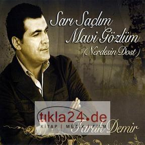 Sarı Saçlım Mavi Gözlüm  Frontansicht 1