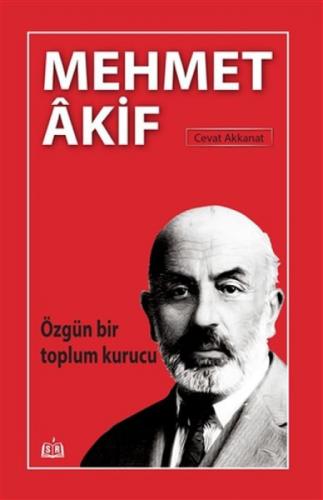 Özgün Bir Toplum Kurucu Mehmet Akif  Frontansicht 1
