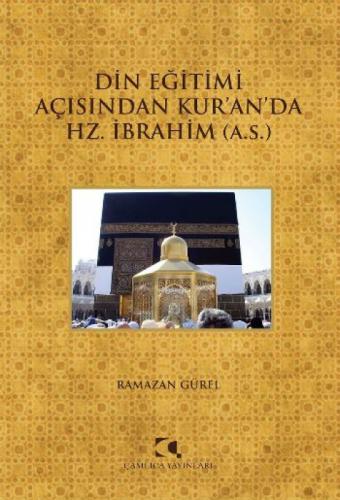 Din Eğitimi Açısından Kuranda Hz. İbrahim (a.s.)  Frontansicht 1