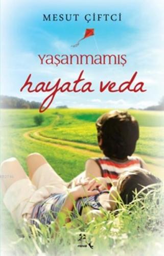 Yaþanmamıþ Hayata Veda  Frontansicht 1
