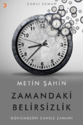 Zamandaki Belirsizlik  Frontansicht 1