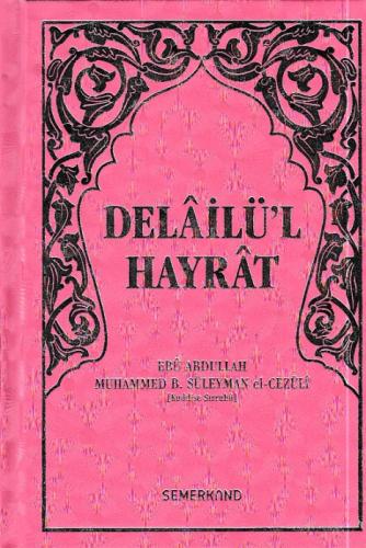 Delailü'l Hayrat (Hafız Boy, Pembe, Ciltli)  Frontansicht 1