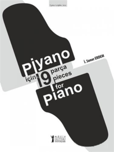Piyano İçin 19 Parça - 19 Pieces for Piano  Frontansicht 1