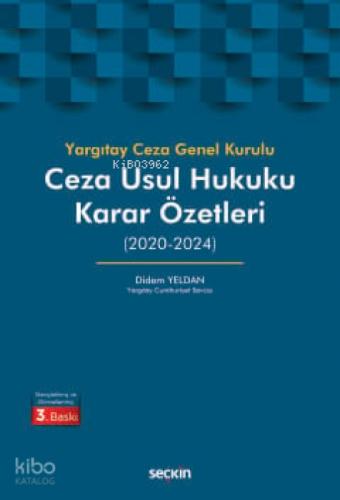 Yargıtay Ceza Genel Kurulu Ceza Usul Hukuku Karar Özetleri  Frontansicht 1