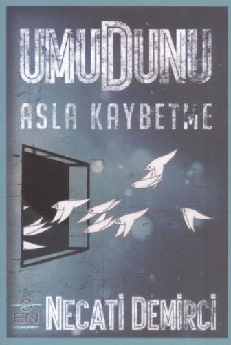 Umudunu Asla Kaybetme  Frontansicht 1