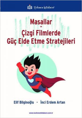 Masallar ve Çizgi Filmlerde Güç Elde Etme Stratejileri  Frontansicht 1