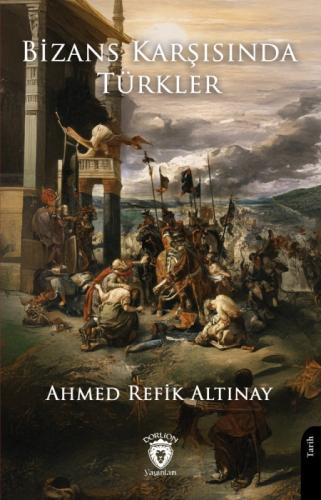 Bizans Karþısında Türkler  Frontansicht 1