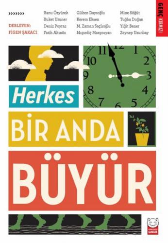Herkes Bir Anda Büyür  Frontansicht 1