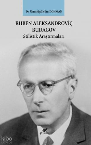 Ruben Aleksandroviç Budagov;Stilistik Araştırmaları  Frontansicht 1
