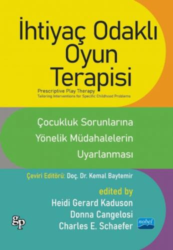 İhtiyaç Odaklı Oyun Terapisi: Çocukluk Sorunlarına Yönelik Müdahalelerin Uyarlanması  Frontansicht 1