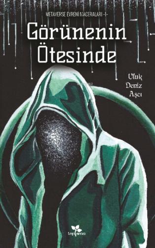 Görünenin Ötesinde ;Metaverse Evreni Maceraları-1  Frontansicht 1