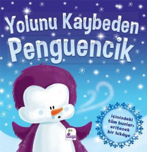 Yolunu Kaybeden Penguencik  Frontansicht 1