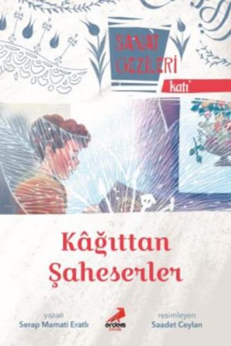 Kağıttan Şaheserler - Katı - Sanat Gezileri  Frontansicht 1