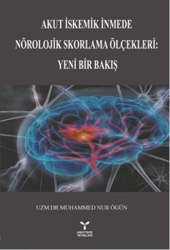 Akut İskemik İnmede Nörolojik Skorlama Ölçekleri:  Frontansicht 1