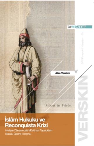 İslam Hukuku ve Reconquista Krizi;Hristiyan Dünyasındaki Müslüman Toplulukların Statüsü Üzerine Tartışma  Frontansicht 1