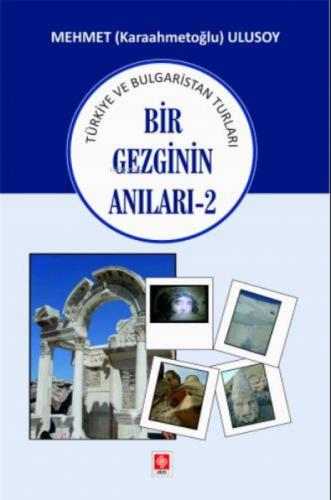 Bir Gezginin Anıları-2 Mehmet Ulusoy  Frontansicht 1