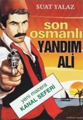 Son Osmanlı Yandım Ali  Frontansicht 1