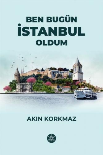 Ben Bugün İstanbul Oldum  Frontansicht 1