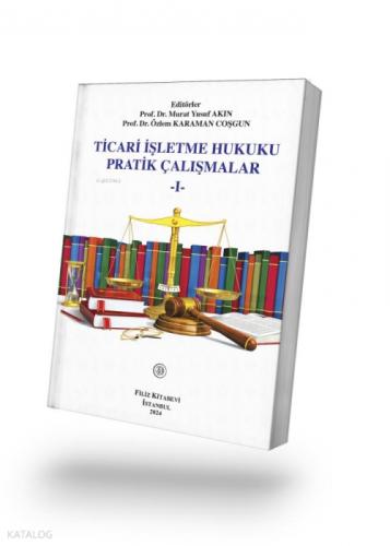 Ticari İşletme Hukuku Pratik Çalışmalar  Frontansicht 1