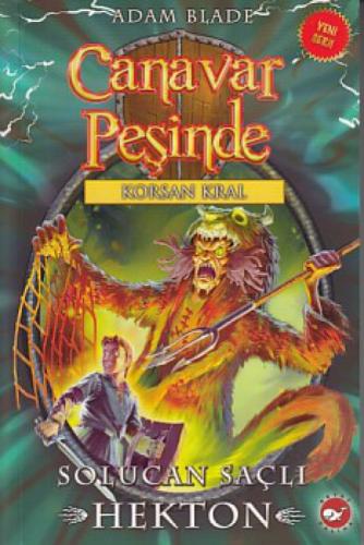 Canavar Peþinde 45 - Solucan Saçlı Hekton  Frontansicht 1