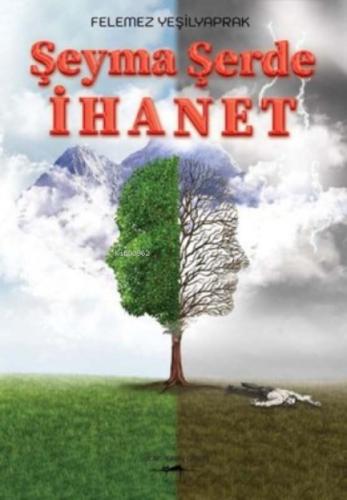 Şeyma Şerde İhanet  Frontansicht 1