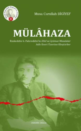 Mülahaza Rızaddin b. Fahreddin'in Dını ve İçtimai Meseleler Adlı Eseri Üzerine Eleştiriler  Frontansicht 1