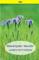 Menekşeler Mavidir  Frontansicht 1