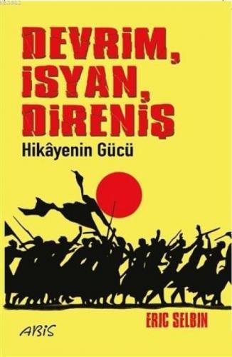 Devrim İsyan Direniş Hikayenin Gücü  Frontansicht 1