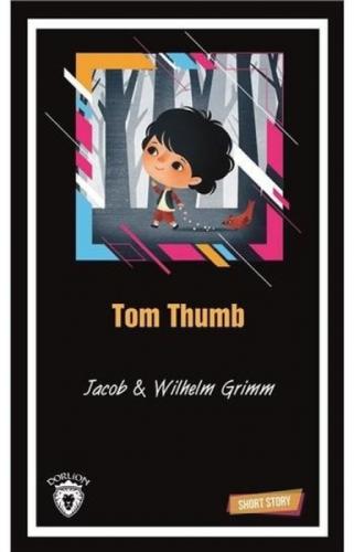Tom Thumb Short Story  Frontansicht 1