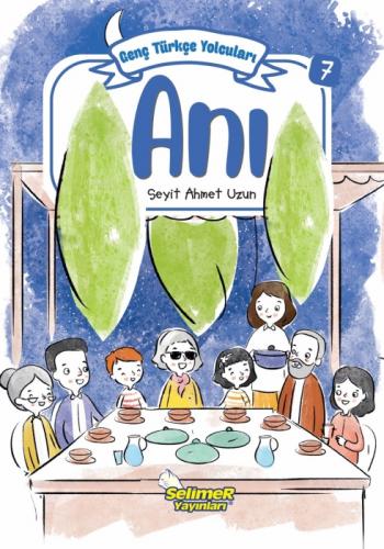 Genç Türkçe Yolcuları - Anı  Frontansicht 1