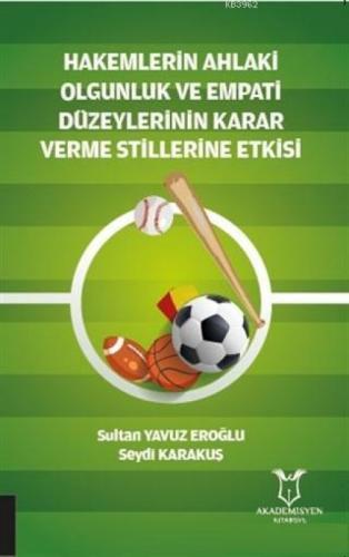 Hakemlerin Ahlaki Olgunluk ve Empati Düzeylerinin Karar Verme Stillerine Etkisi  Frontansicht 1