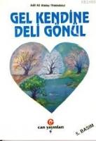 Gel Kendine Deli Gönül  Frontansicht 1