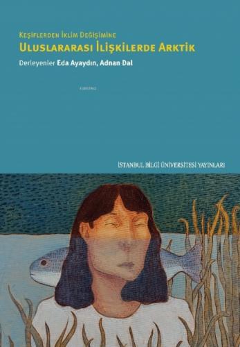 Keşiflerden İklim Değişimine Uluslararası İlişkilerde Arktik  Frontansicht 1