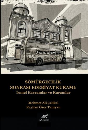 Sömürgecilik Sonrası Edebiyat Kuramı;Temel Kavramlar ve Kuramlar  Frontansicht 1