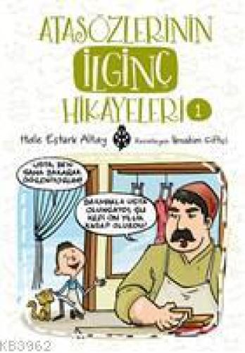 Atasözlerinin İlginç Hikayeleri 1  Frontansicht 1