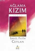 Ağlama Kızım  Frontansicht 1