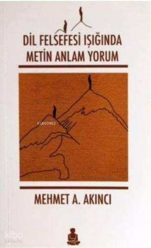 Dil Felsefesi Işığında Metin Anlam Yorum  Frontansicht 1