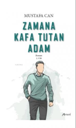 Zamana Kafa Tutan Adam 2.Cilt  Frontansicht 1