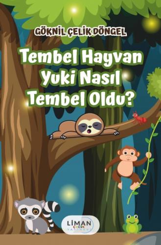 Tembel Hayvan Yuki Nasıl Tembel Oldu?  Frontansicht 1