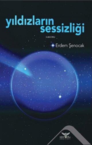 Yıldızların Sessizliði  Frontansicht 1