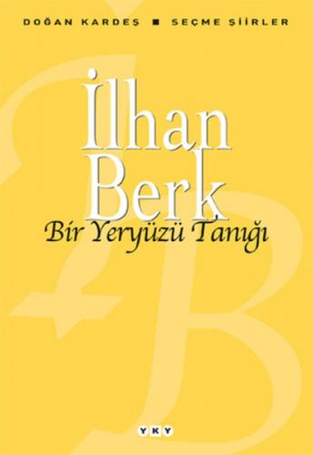 Bir Yeryüzü Tanıðı  Frontansicht 1