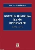 Noterlik Hukukuna İlişkin İncelemeler (1993-2011)  Frontansicht 1