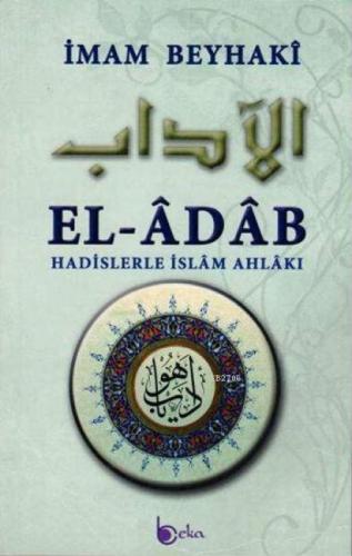 El-Adab - Hadislerle İslam Ahlakı  Frontansicht 1