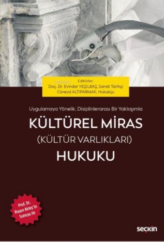 Kültürel Miras (Kültür Varlıkları) Hukuku;Prof. Dr. Ruşen KELE?'in Sunuşu ile  Frontansicht 1