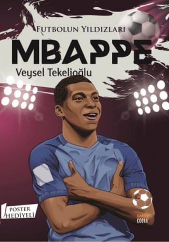 Futbolun Yıldızları Mbappe (Poster Hediyeli)  Frontansicht 1