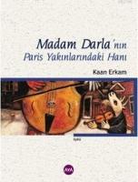 Madam Darla'nın Paris Yakınlarındaki Hanı  Frontansicht 1
