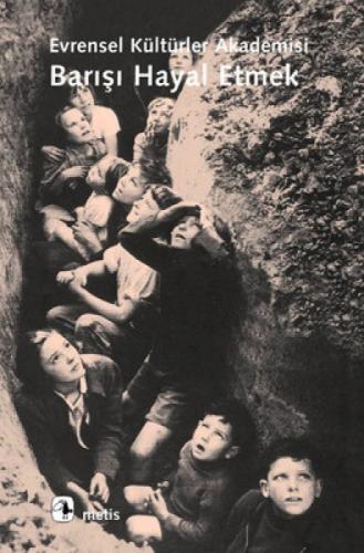 Barıþı Hayal Etmek  Frontansicht 1